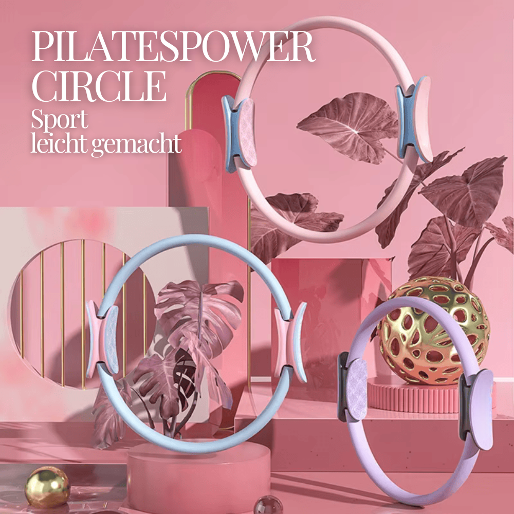 PilatesPower Circle - Dein Schlüssel zu Stärke und Eleganz